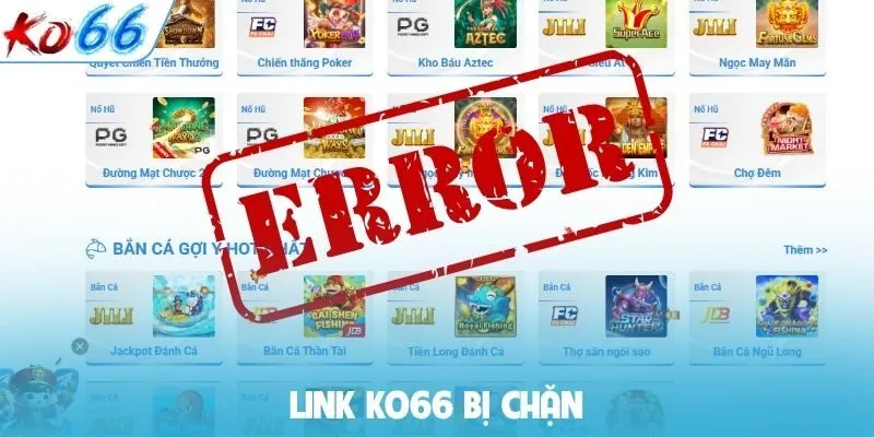 link KO66 bị chặn